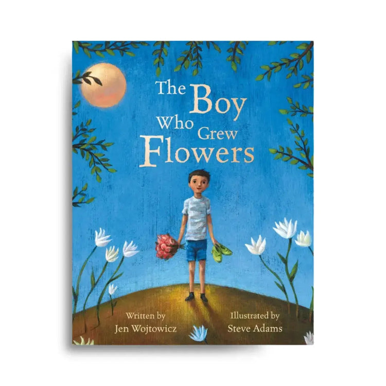 The Boy Who Grew Flowers