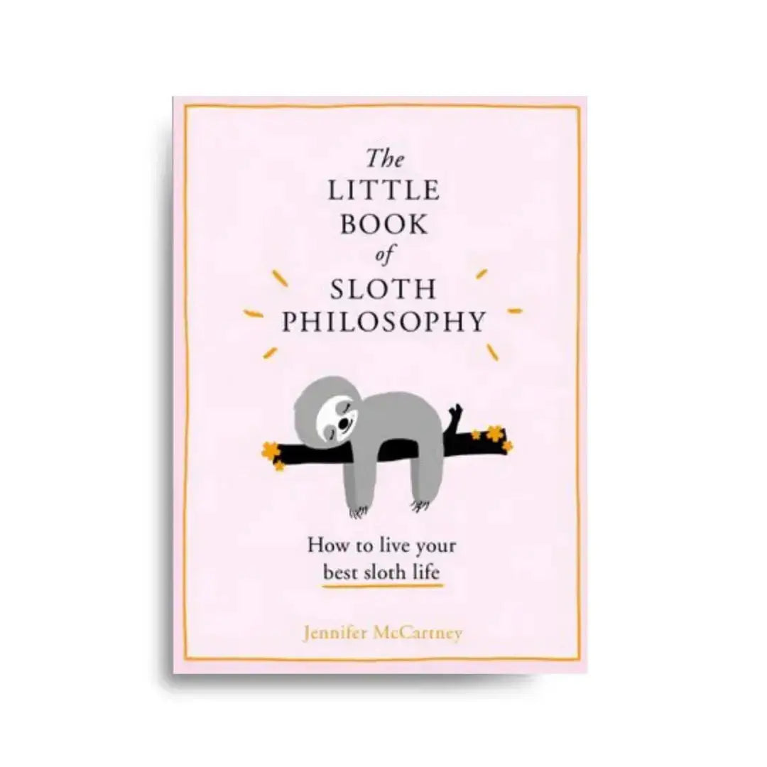 The Little Book of Sloth Philosophy
