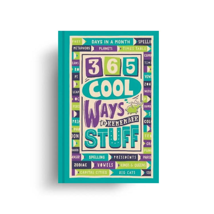365 Cool Ways to Remember Stuff 