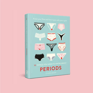 50 things you need to know about periods 