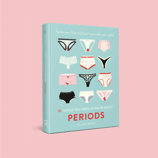50 things you need to know about periods 