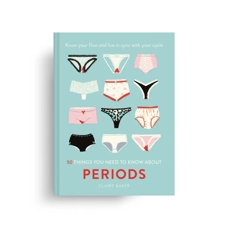 50 things you need to know about periods 