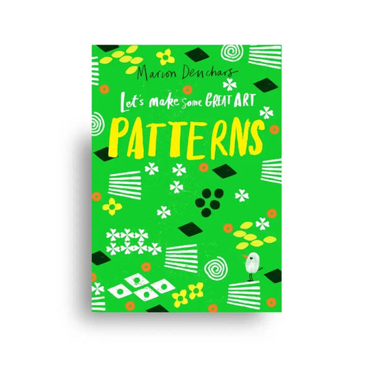 Let's Make Some Great Art: Patterns 