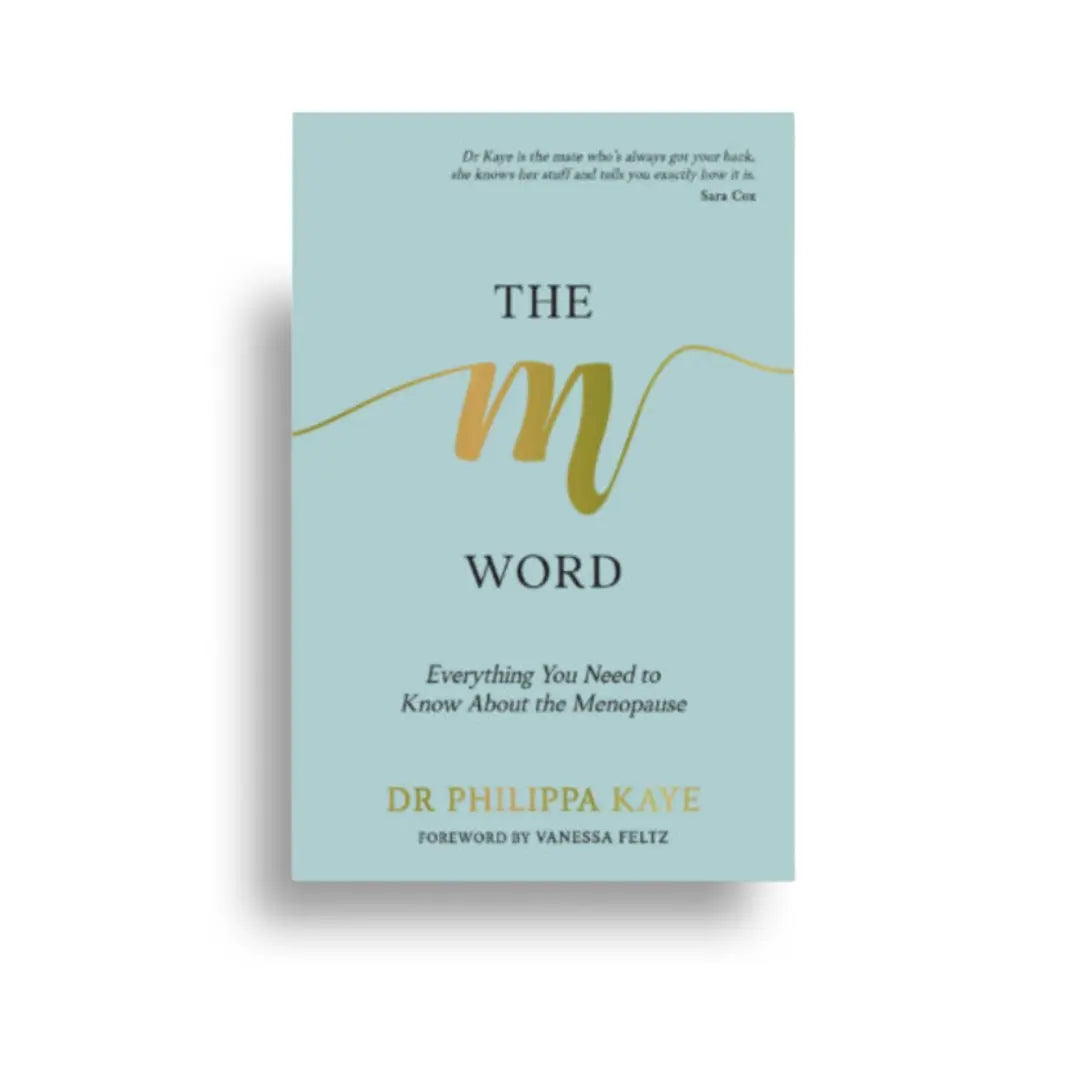 The M Word: Everything You Need to Know About The Menopause 