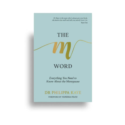 The M Word: Everything You Need to Know About The Menopause 