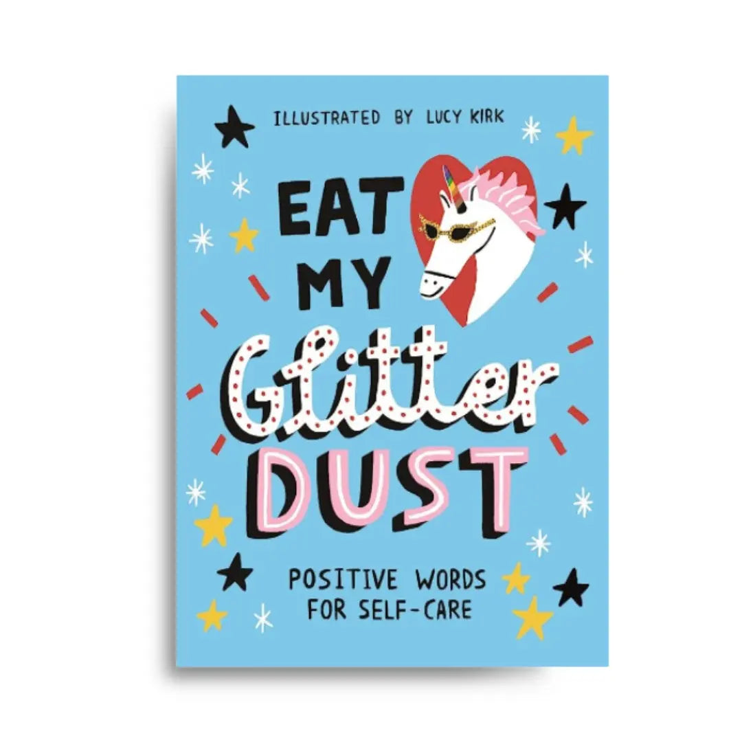 Eat my glitter dust 