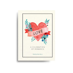 Love - a Celebration of Romance 