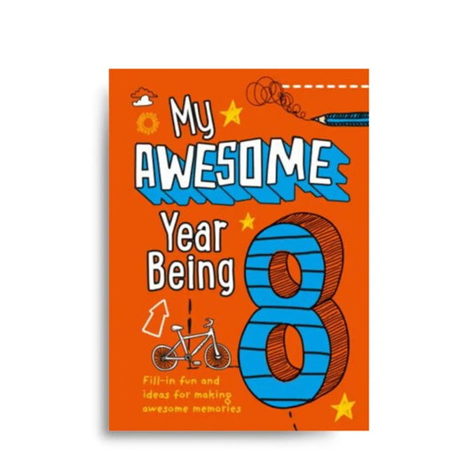 My Awesome Year being 8 