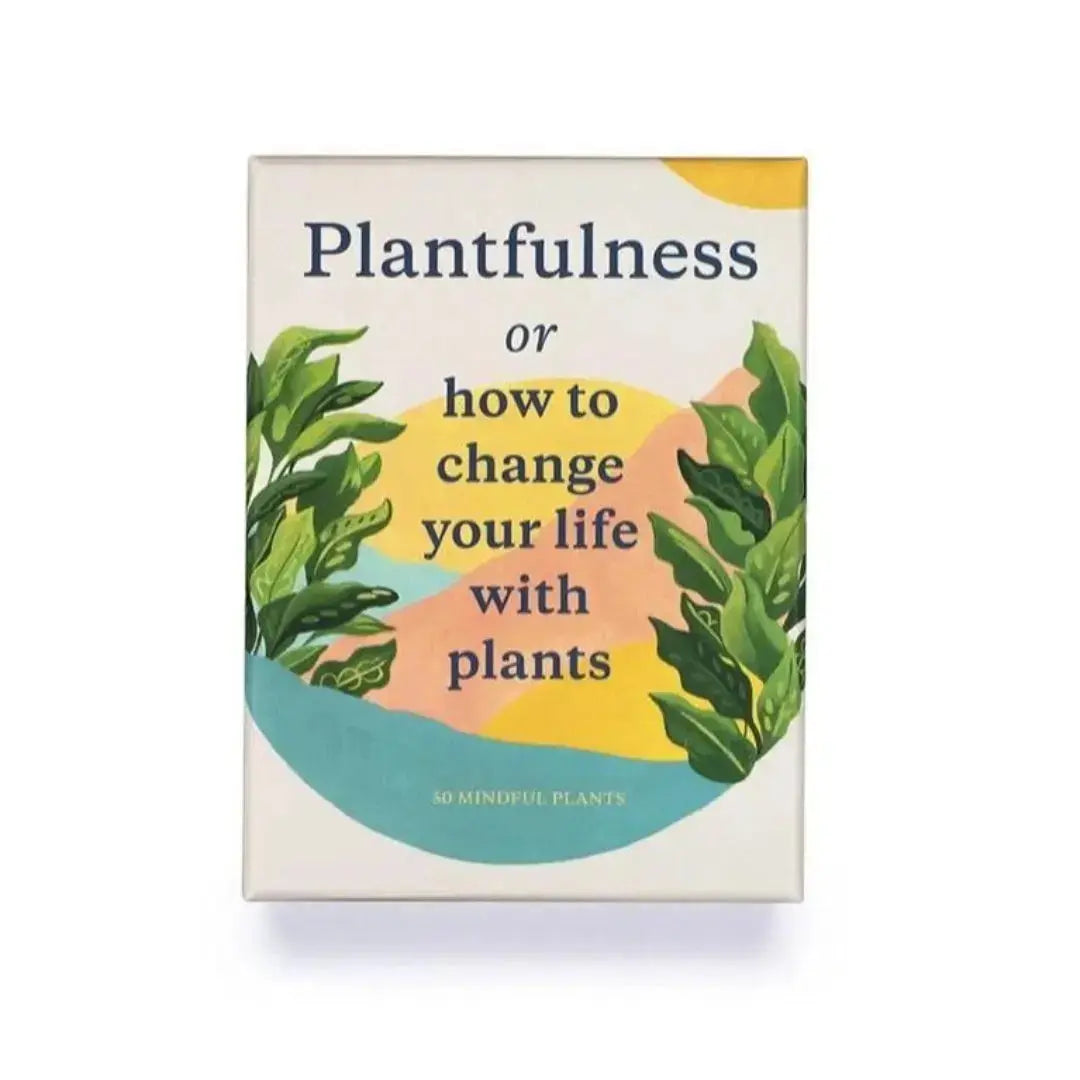 Plantfulness - or how to change your life with plants 