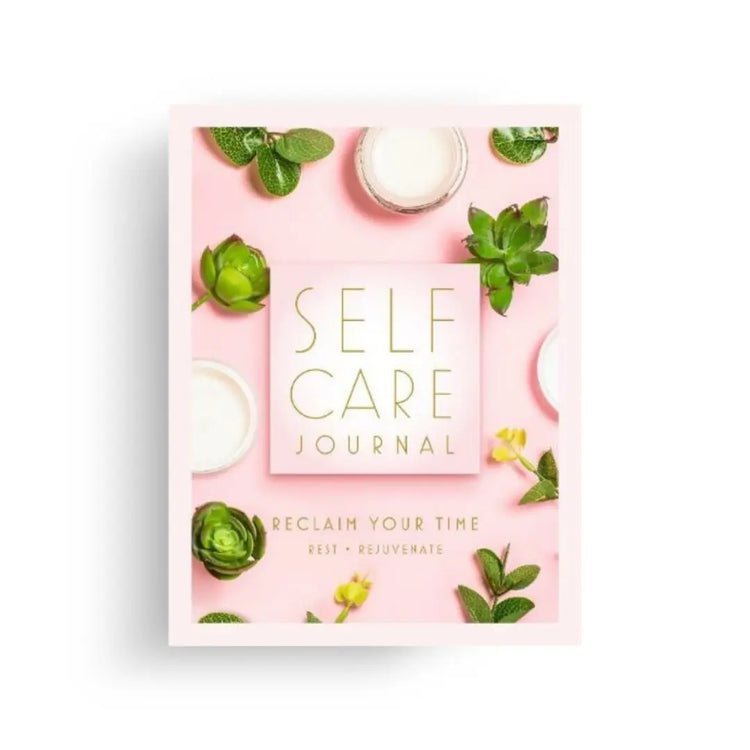Self care Journal - Reclaim your time 