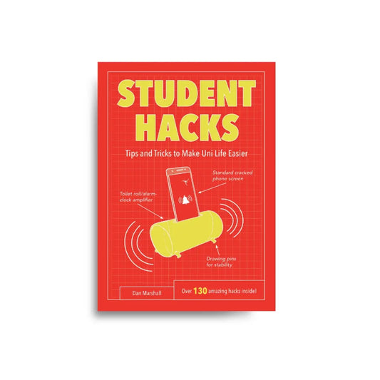 Student Hacks Handy Hints to Make Uni Life Easier 