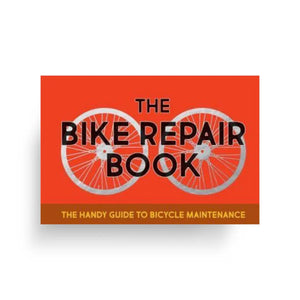 The Bike Ride Repair Book 