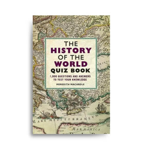 The History of The World Quiz Book 