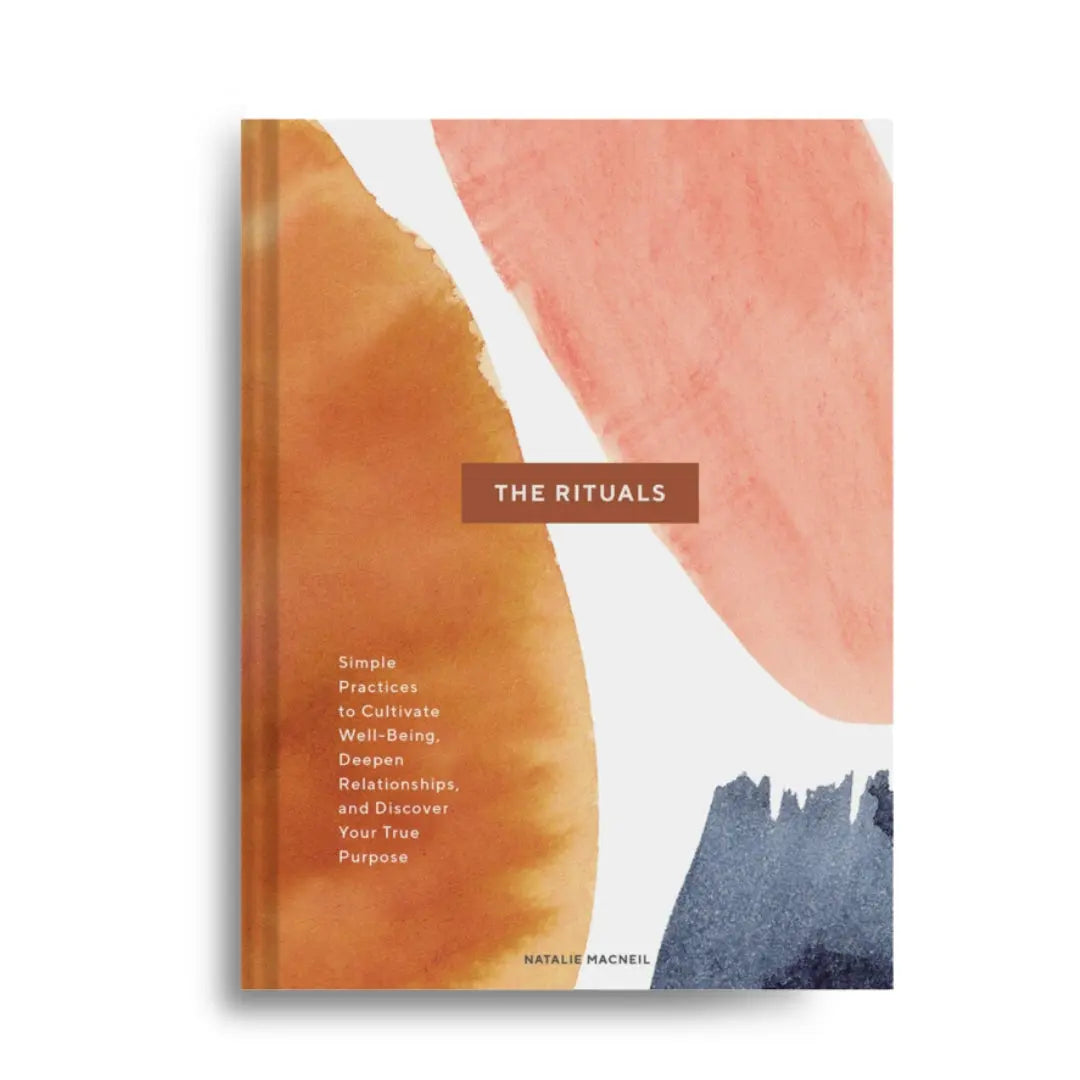 The Rituals, Practices to Cultivate Wellbeing 