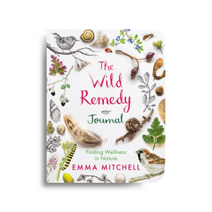 The Wild Remedy Journal: Finding Wellness in Nature