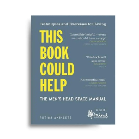This Book Could Help, The Men's Head Space Manual 