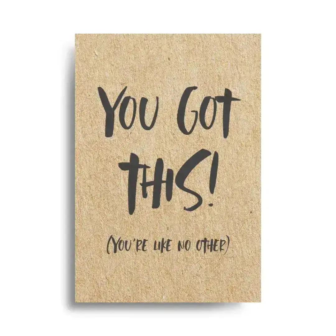 You got this 