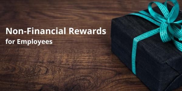 Non-Financial rewards for employees